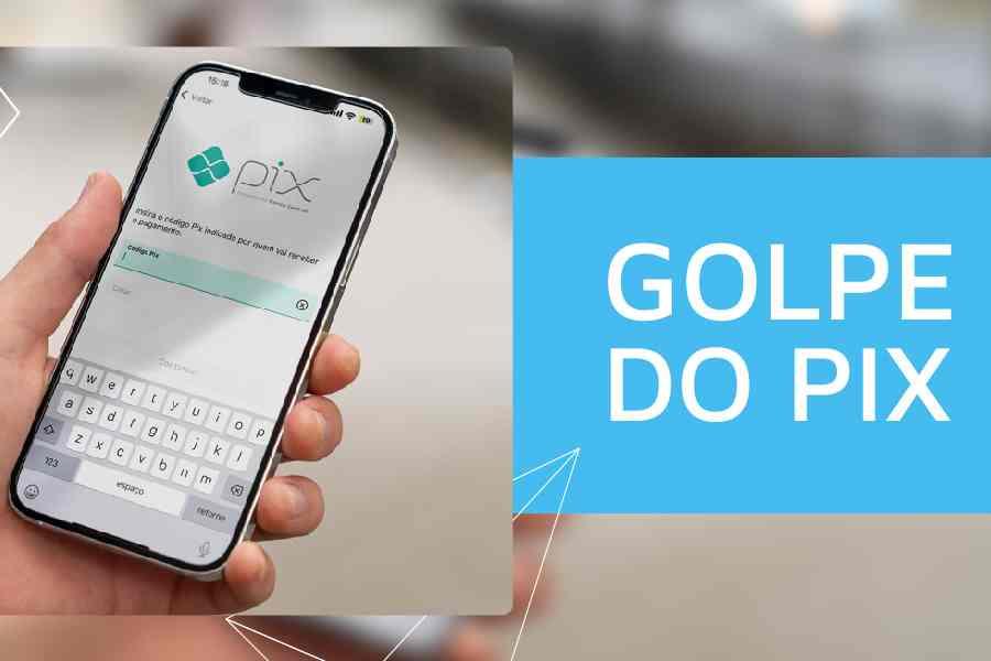 Golpe do Pix errado cresce; entenda como funciona e veja como se proteger